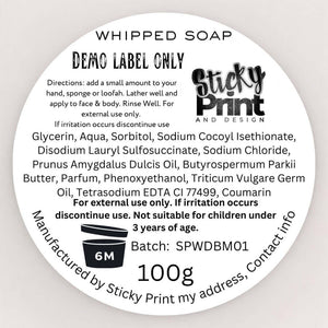 Whipped Soap - Assessment cosmetic labelling - Sticky Print