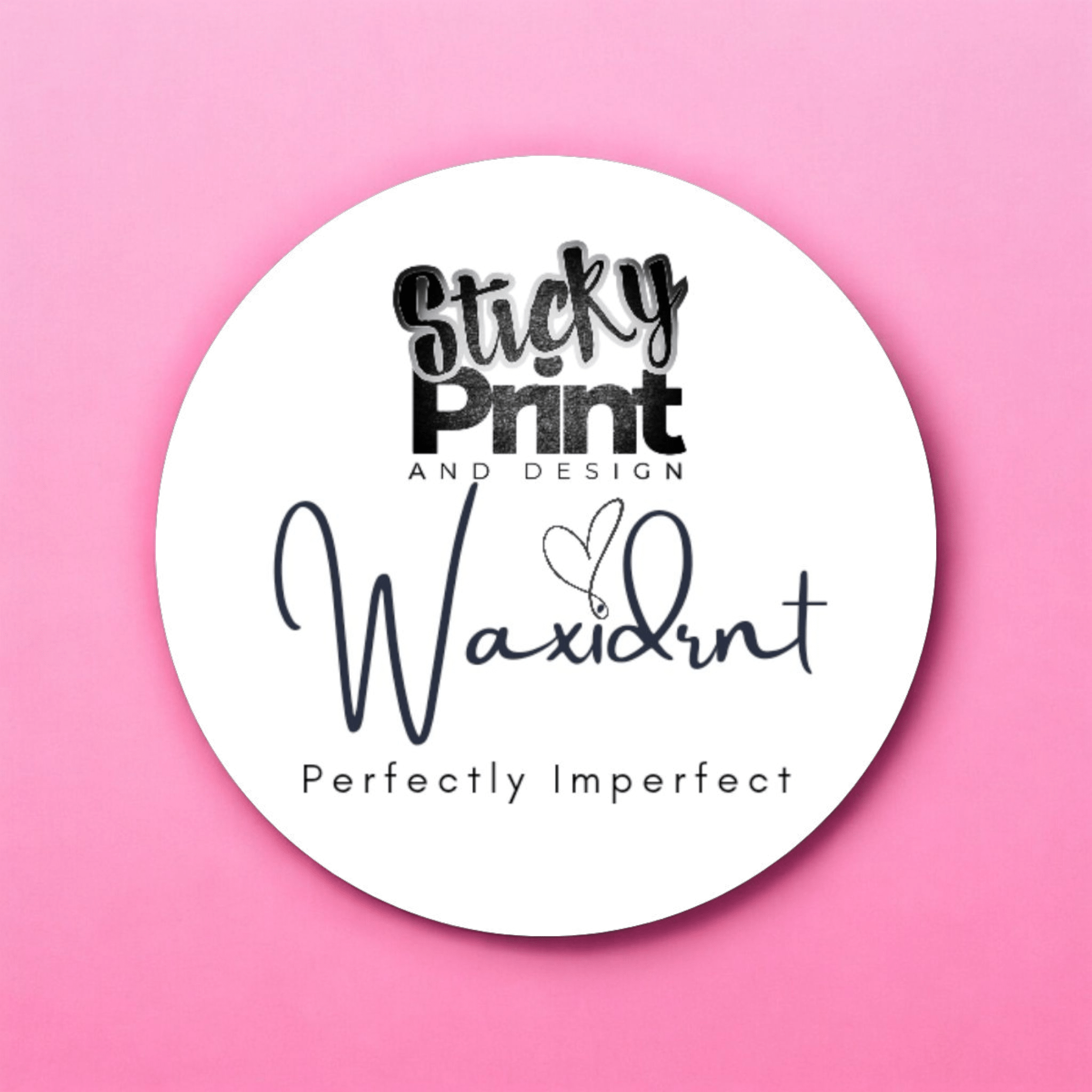 Waxident Stickers - Custom logo stickers for those oopsie's waxidents - Sticky Print